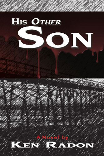 Cover for Ken Radon · His Other Son (Paperback Book) (2009)