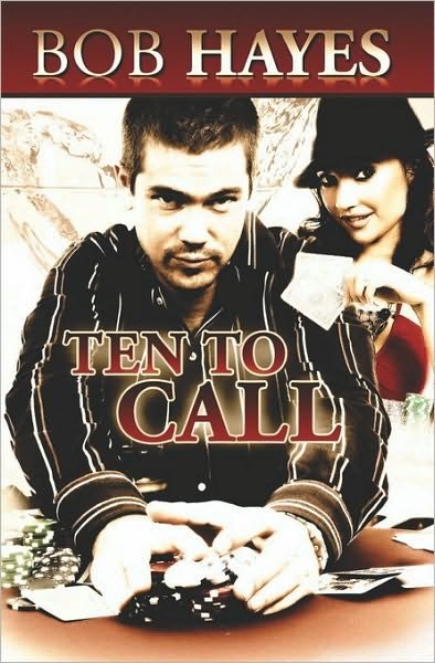 Cover for Bob Hayes · Ten to Call (Paperback Bog) (2009)