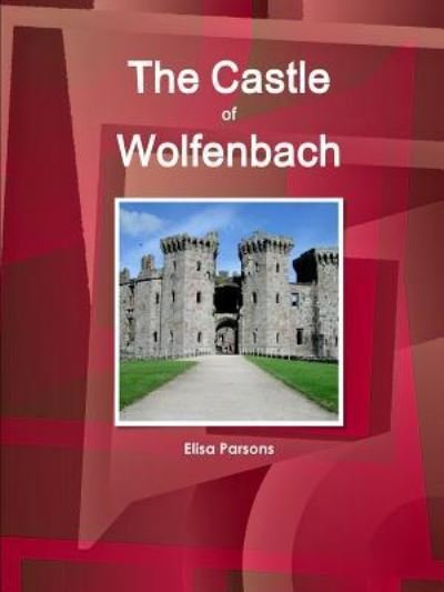 Cover for Elisa Parsons · The Castle of Wolfenbach (Paperback Book) (2016)