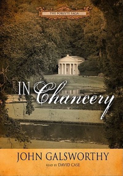 Cover for John Galsworthy · In Chancery (N/A) (2010)