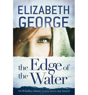 Cover for Elizabeth George · The Edge of the Water: Book 2 of The Edge of Nowhere Series - The Edge of Nowhere Series (Paperback Bog) (2014)