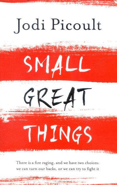 Cover for Jodi Picoult · Small Great Things: The bestselling novel you won't want to miss (Paperback Bog) (2017)