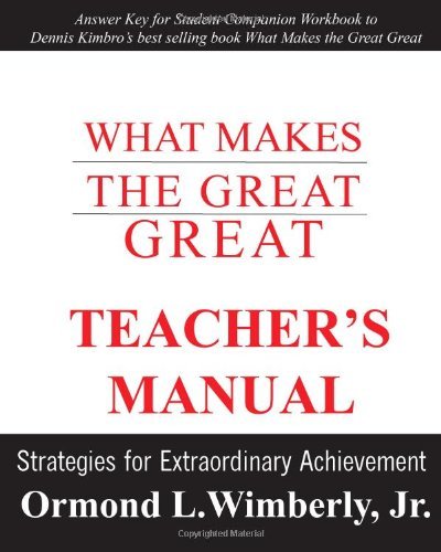 Cover for Ormond L. Wimberly Jr. · What Makes the Great Great Teacher's Manual: Strategies for Extraordinary Achievement (Paperback Book) [Tch edition] (2011)