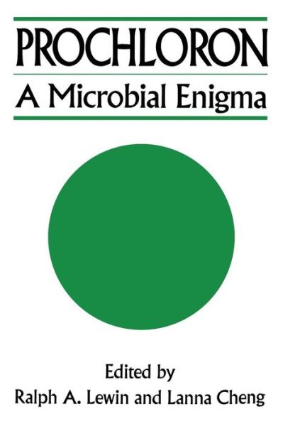 Cover for Ralph a Lewin · Prochloron: A Microbial Enigma (Paperback Book) [Softcover reprint of the original 1st ed. 1989 edition] (2011)