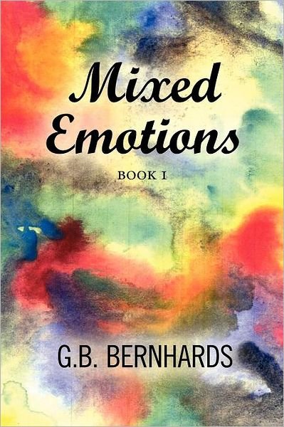 Cover for G B Bernhards · Mixed Emotions (Paperback Bog) (2011)