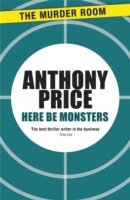 Cover for Anthony Price · Here Be Monsters - Murder Room (Paperback Book) (2013)