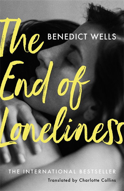 Cover for Benedict Wells · The End of Loneliness (Book) (2018)