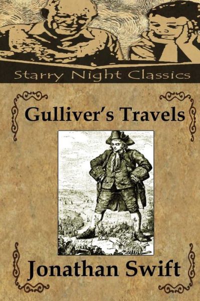 Gulliver's Travels - Jonathan Swift - Książki - Createspace - 9781483950037 - 24 marca 2013