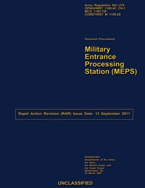 Military Entrance Processing Station (Meps) - U S Army - Libros - Createspace - 9781484982037 - 23 de marzo de 2007