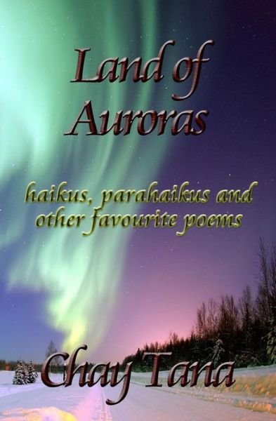 Cover for Chay Tana · Land of Auroras (Paperback Book) (2014)