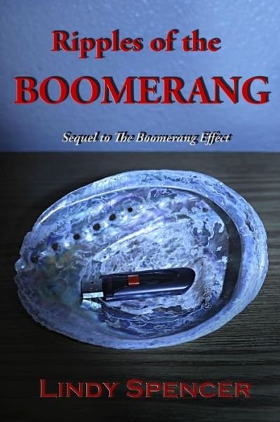 Cover for Lindy Spencer · Ripples of the Boomerang: Sequel to the Boomerang Effect (Paperback Book) (2014)
