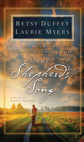 The Shepherd's Song: a Story of Second Chances - Betsy Duffey - Książki - Howard Books - 9781501108037 - 14 kwietnia 2015