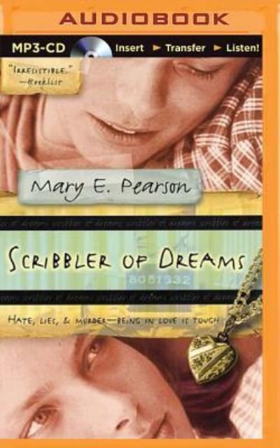 Cover for Mary E. Pearson · Scribbler of Dreams (MP3-CD) (2015)