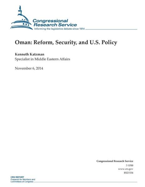 Cover for Congressional Research Service · Oman: Reform, Security, and U.s. Policy (Paperback Book) (2014)