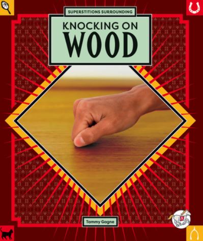 Cover for Tammy Gagne · Knocking on Wood (Book) (2023)