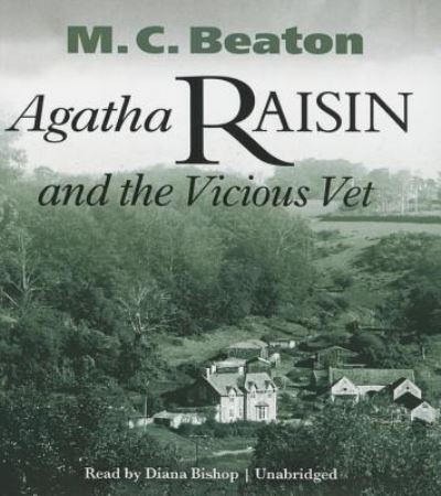 Cover for M C Beaton · Agatha Raisin and the Vicious Vet (CD) (2016)