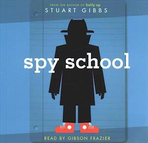 Cover for Stuart Gibbs · Spy School (CD) (2019)