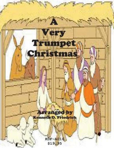 Cover for Kenneth Friedrich · A Very Trumpet Christmas (Taschenbuch) (2015)