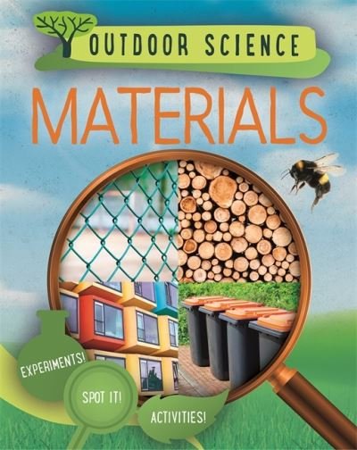 Cover for Izzi Howell · Outdoor Science: Materials - Outdoor Science (Paperback Book) (2022)