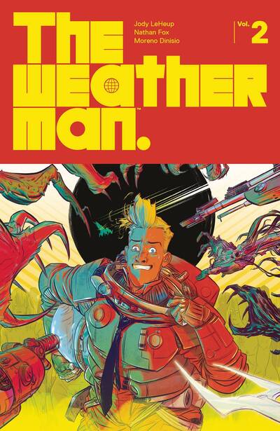 Cover for Jody LeHeup · The Weatherman Volume 2 - WEATHERMAN TP (Paperback Book) (2020)