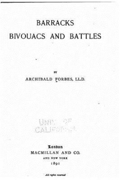 Cover for Archibald Forbes · Barracks Bivouacs and Battles (Taschenbuch) (2016)