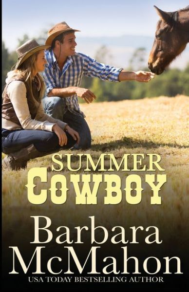 Cover for Barbara McMahon · Summer Cowboy (Paperback Book) (2016)