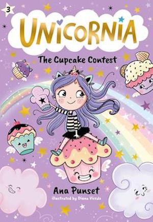 Cover for Ana Punset · Unicornia: The Cupcake Contest (Book) (2025)