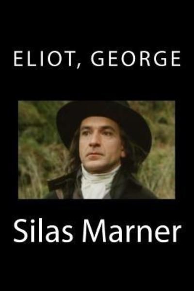 Cover for George Eliot · Silas Marner (Paperback Book) (2016)