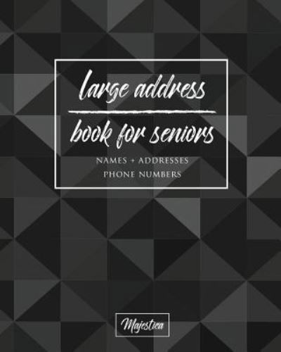 Cover for Majestica · Large Address Book For Seniors (Pocketbok) (2017)