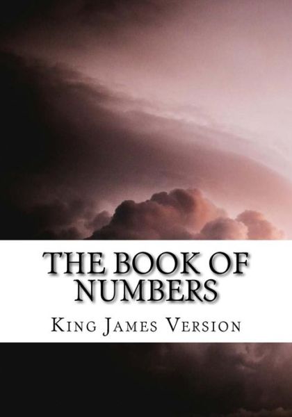 Cover for King James Bible · The Book of Numbers (KJV) (Large Print) (Taschenbuch) (2017)