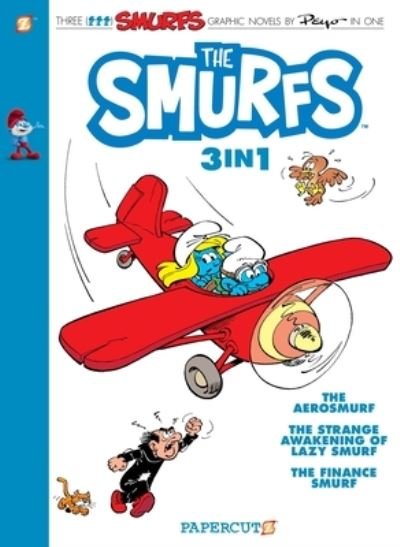 Cover for Peyo · The Smurfs 3-in-1 Vol. 6: Collecting 'The Aerosmurf,' 'The Strange Awakening of Lazy Smurf,' and 'The Finance Smurf (Paperback Book) (2022)