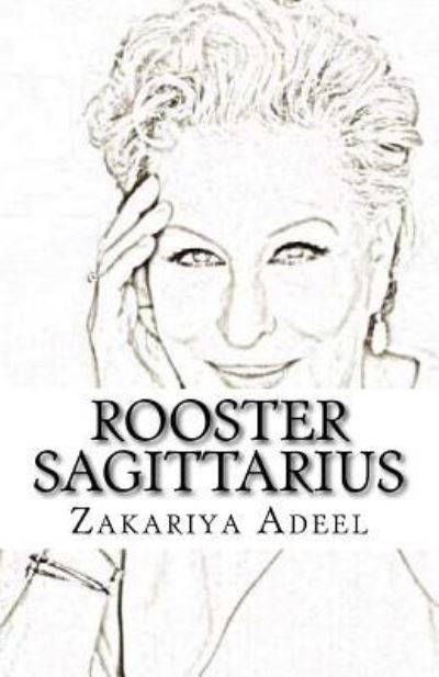 Cover for Zakariya Adeel · Rooster Sagittarius (Paperback Book) (2017)