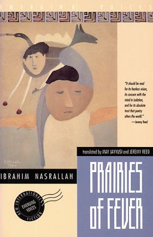 Cover for Ibrahim Nasrallah · Prairies of Fever: a Novel (Emerging Voices) (Hardcover Book) (1990)