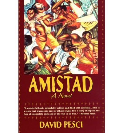 Amistad - David Pesci - Kirjat - Marlowe & Co - 9781569247037 - maanantai 17. marraskuuta 1997