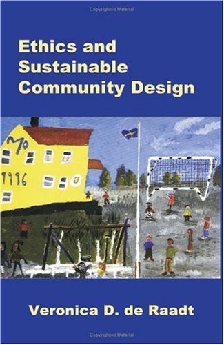 Cover for Veronica D. De Raadt · Ethics and Sustainable Community Design (Paperback Book) (2002)