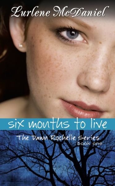 Cover for Mcdaniel  L · Fic Six Months to Live (Pocketbok) (2003)