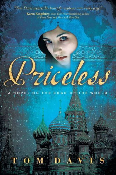 Cover for Tom Davis · Priceless: a Novel on the Edge of the World (Paperback Bog) [New edition] (2010)