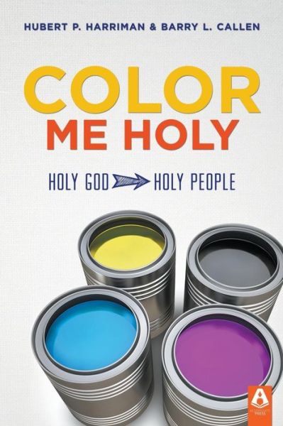 Cover for Hubert P Harriman · Color Me Holy (Paperback Book) [2nd edition] (2014)