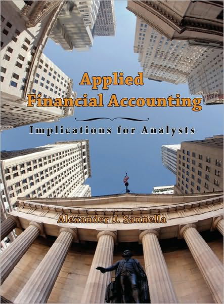 Cover for Alexander J. Sannella · Applied Financial Accounting: Implications for Analysts (Hardcover Book) (2010)