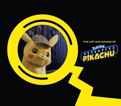 Cover for Simon Ward · The Art and Making of Pokemon Detective Pikachu (Hardcover Book) (2019)
