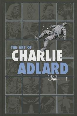 Cover for Charlie Adlard · The Art of Charlie Adlard (Inbunden Bok) (2013)