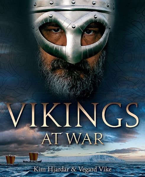 Cover for Kim Hjardar · Vikings at War (Indbundet Bog) (2016)