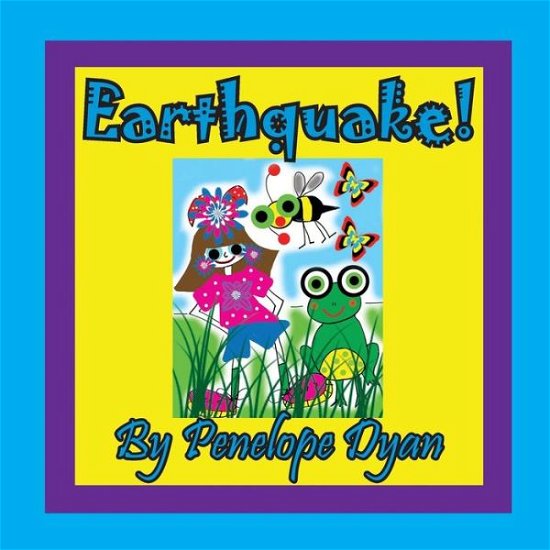 Cover for Penelope Dyan · Earthquake! (Paperback Book) (2019)