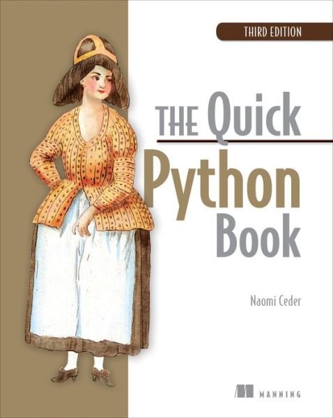 Cover for Shanqing Cai · The Quick Python Book (Taschenbuch) (2018)