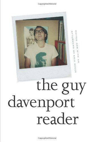 Cover for Guy Davenport · The Guy Davenport Reader (Hardcover Book) [7.2.2013 edition] (2013)