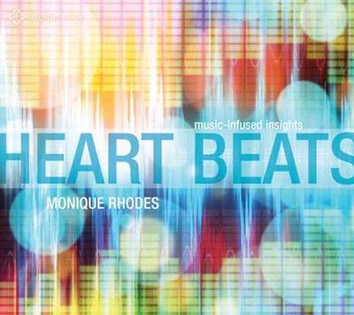 Cover for Rhodes Monique · Rhodes, Monique: Heart Beats (CD) (2016)