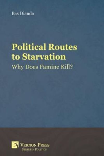 Cover for Bas Dianda · Political Routes to Starvation (Paperback Book) (2018)