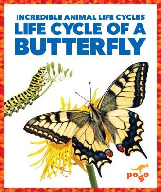 Cover for Karen Kenney · Life Cycle of a Butterfly - Incredible Animal Life Cycles (Hardcover Book) (2018)