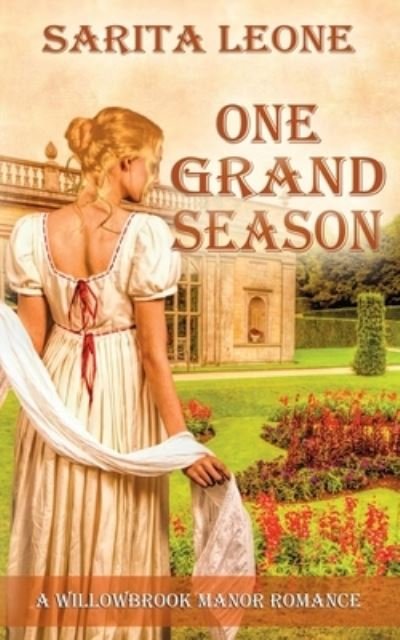 Cover for Sarita Leone · One Grand Season (Taschenbuch) (2015)