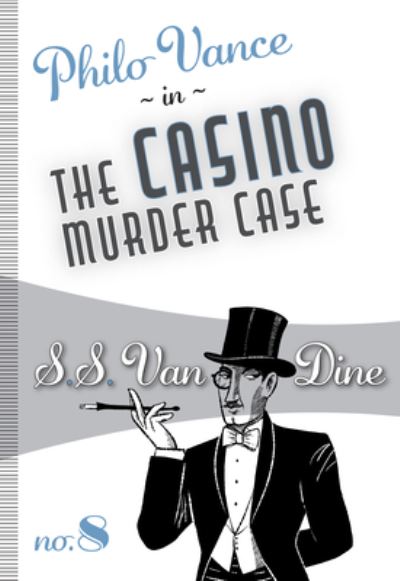 Cover for S. S. Van Dine · Casino Murder Case (Buch) (2020)